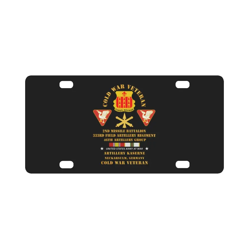 Army - Cold War Vet - 2Nd Missile Bn, 333Rd Artillery 46Th Artillery Group - Germany - 7Th Us Army Classic License Plate 1