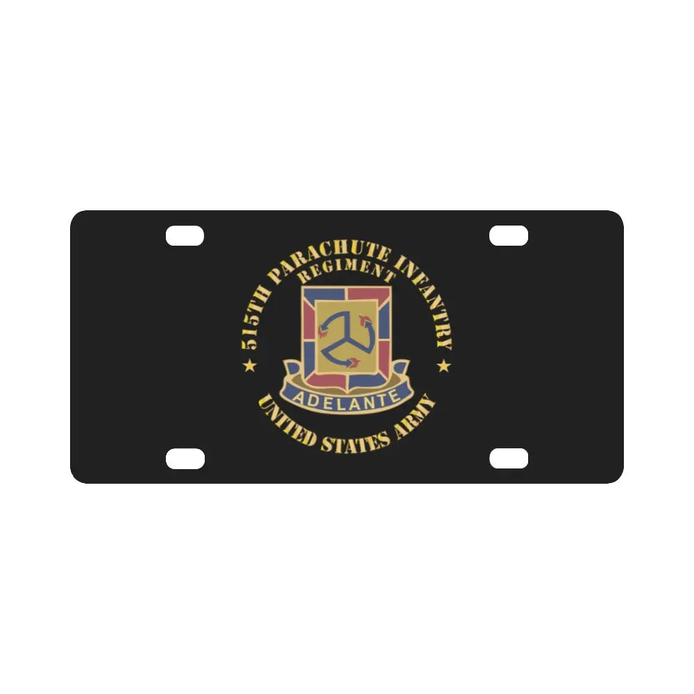 Army - 515Th Parachute Infantry Regiment - Dui - United States Army X 300 Classic License Plate 1