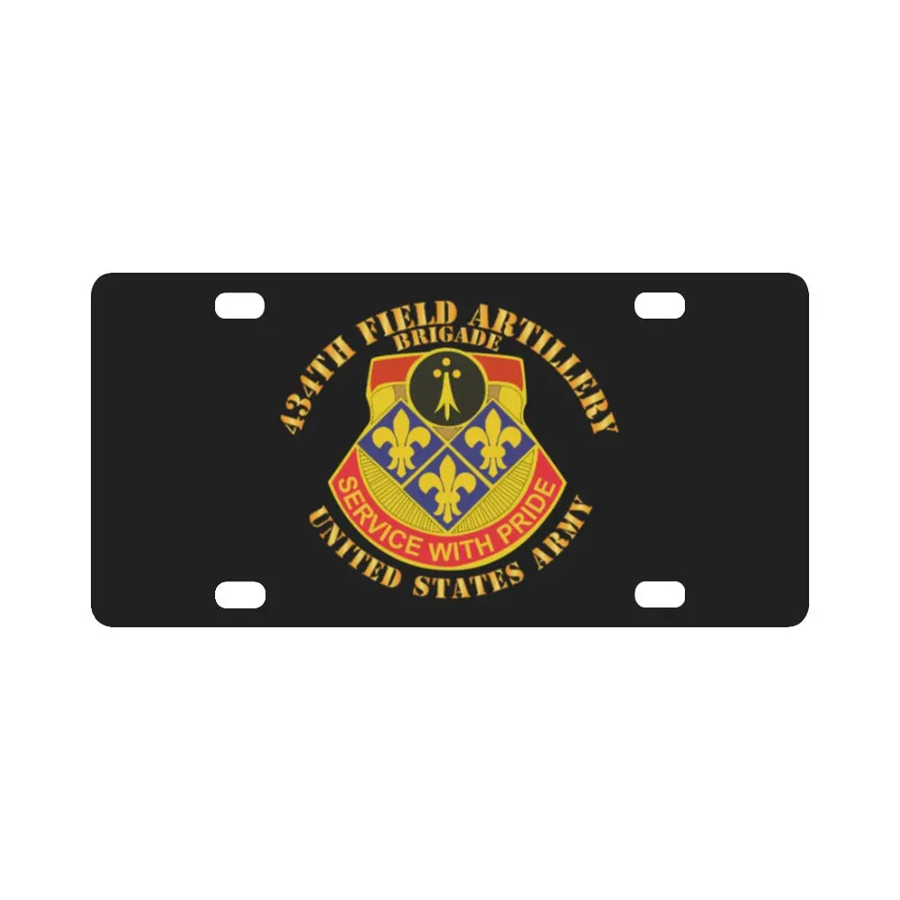 Army - 434Th Field Artillery Brigade W Dui - Us Army Classic License Plate 1