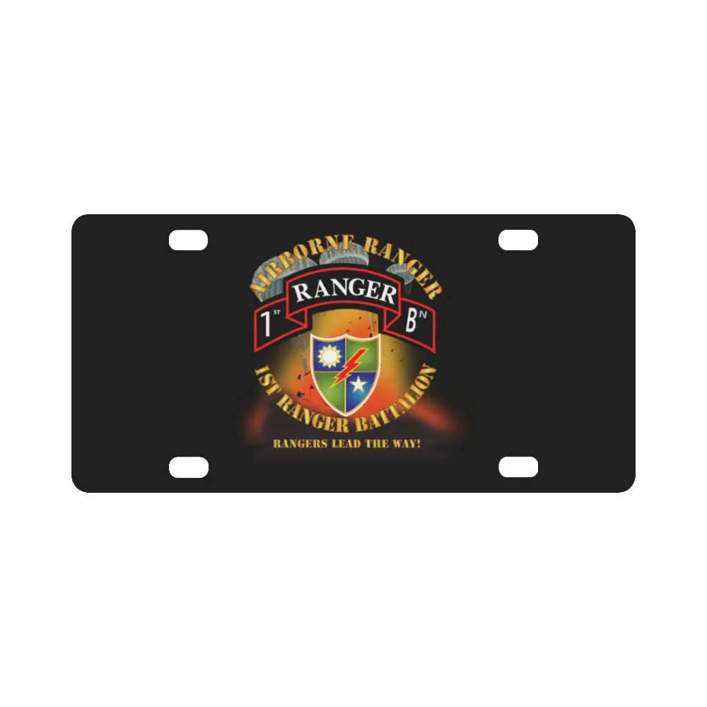 Sof - 1St Ranger Battalion - Airborne Ranger 3 Rangers W Fire X 300 Classic License Plate 1