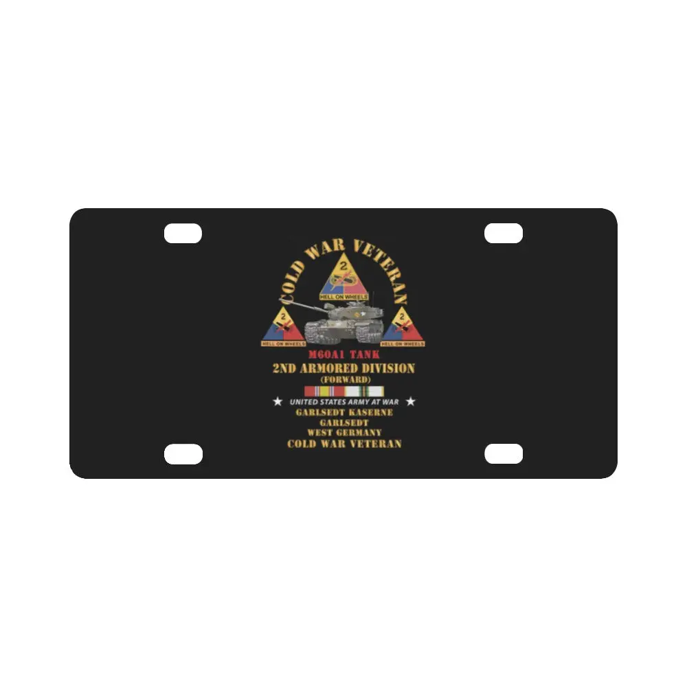 Army - Cold War Vet - 2Nd Armored Division - Garlstedt, Germany - M60a1 Tank W Cold Svc Classic License Plate 1