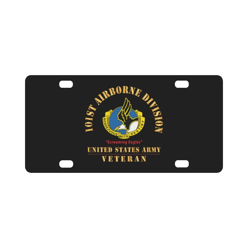 Army - Dui - 101St Airborne Division - Screaming Eagles - Us Army Veteran X 300 Classic License Plate 1