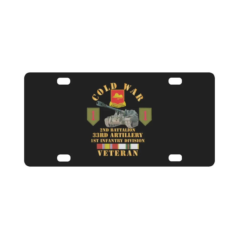 Army - Cold War Vet - 2Nd Bn 33Rd Artillery, 1St Id W 155Mm Sp W Cold Svc X 300 Classic License Plate 1