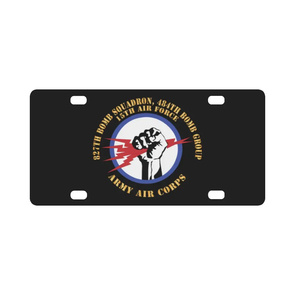 Aac - 827Th Bomb Squadron, 484Th Bomb Group - 15Th Aaf X 300 Classic License Plate 1