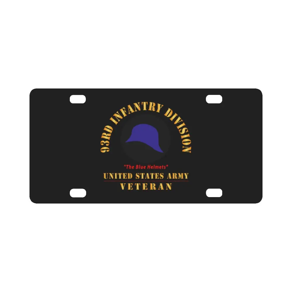 Army - Ssi - 93Rd Infantry Division - The Blue Helmets - Us Army Veteran X 300 Classic License Plate 1