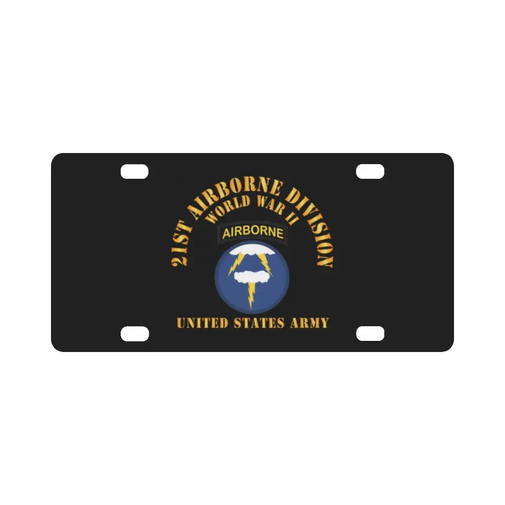 Army - Ssi - 21St Airborne Infantry Division - Wwii - Us Army X 300 Classic License Plate 1