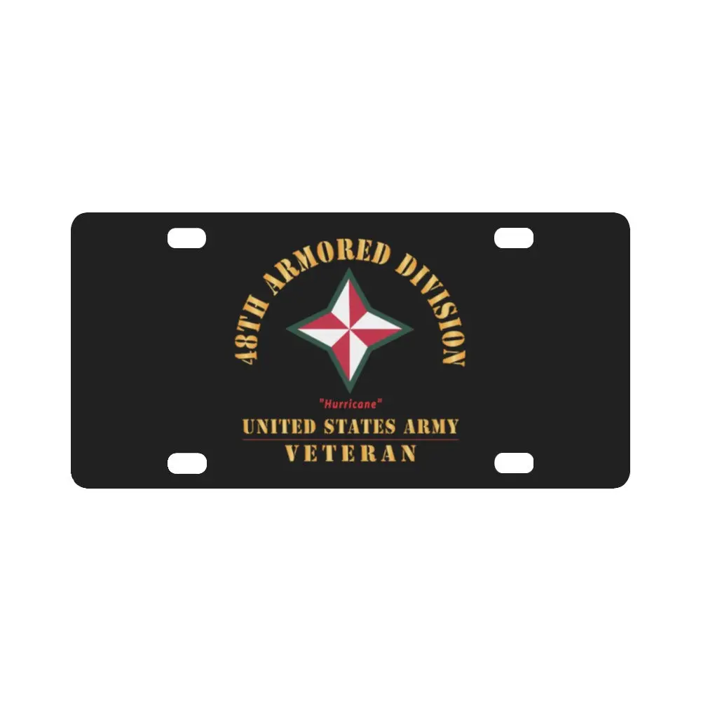 Army - Ssi - 48Th Armored Division - Hurricane - Us Army Veteran X 300 Classic License Plate 1