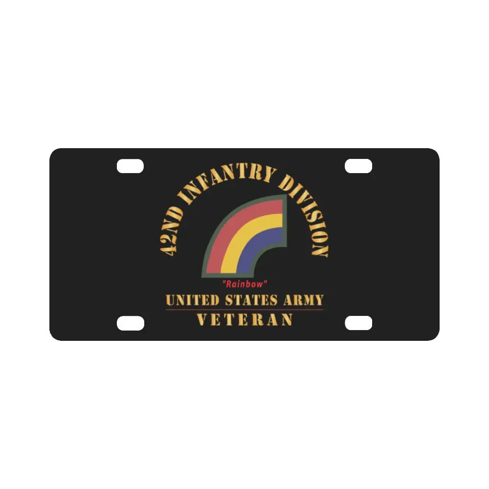 Army - Ssi - 42Nd Infantry Division - Rainbow - Us Army Veteran X 300 Classic License Plate 1