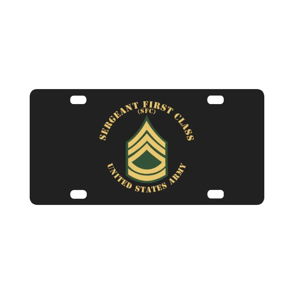 Army - Sergeant First Class - Sfc - Flat X 300 Classic License Plate 1