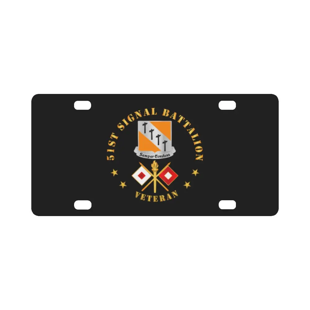 Army - 51St Signal Battalion - Veteran W Dui - Branch Classic License Plate 1