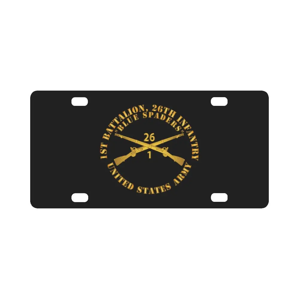 Army - 1St Bn 26Th Infantry Regiment - Blue Spaders W Infantry Br X 300 Classic License Plate 1
