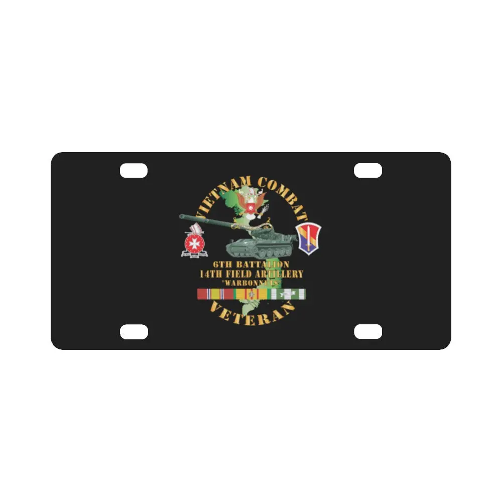 6Th Bn, 14Th Artillery Regiment - W 1St Field Force - M107 - 175Mm Gun - Vietnam Vet W Vn Svc Classic License Plate 1