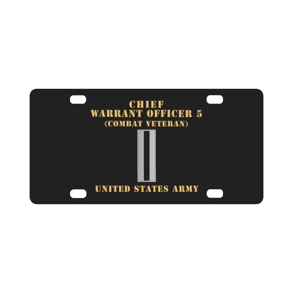 Army - Chief Warrant Officer 5 - Cw05 - Combat Veteran - Flat - X 300 Classic License Plate 1