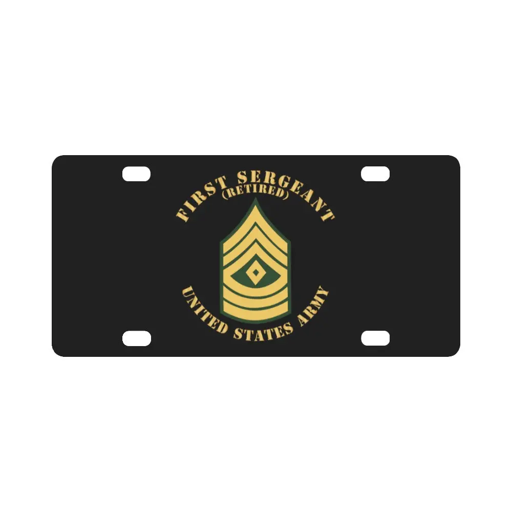 Army - First Sergeant - 1Sg - Retired - Flat X 300 Classic License Plate 1