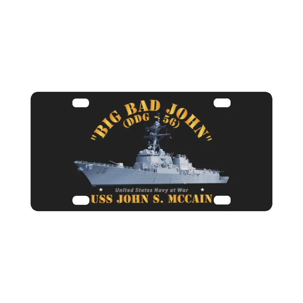 Navy - Destroyer - Uss John S Mccain - Big Bad John Classic License Plate 1