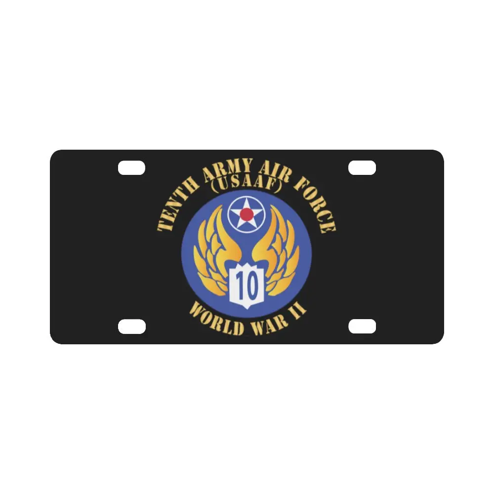 Ssi - Aaf - 10Th Air Force - Wwii - Usaaf X 300 Classic License Plate 1