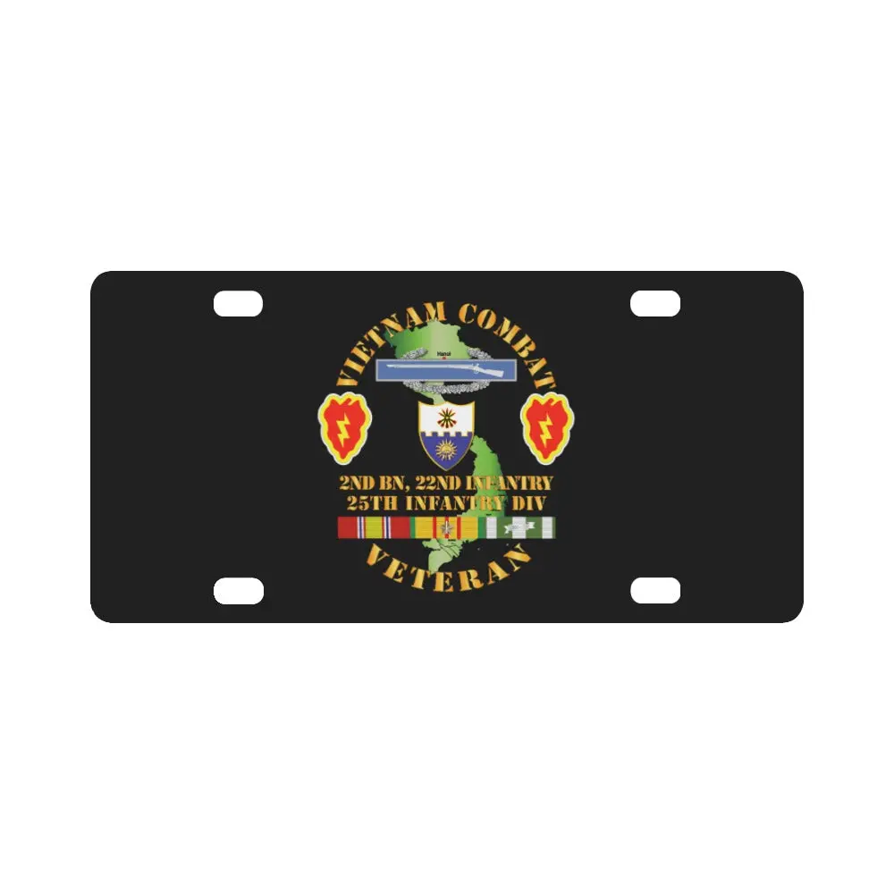 Army - Vietnam Combat Infantry Veteran W 2Nd Bn 22Nd Inf - 25Th Id Classic License Plate 1