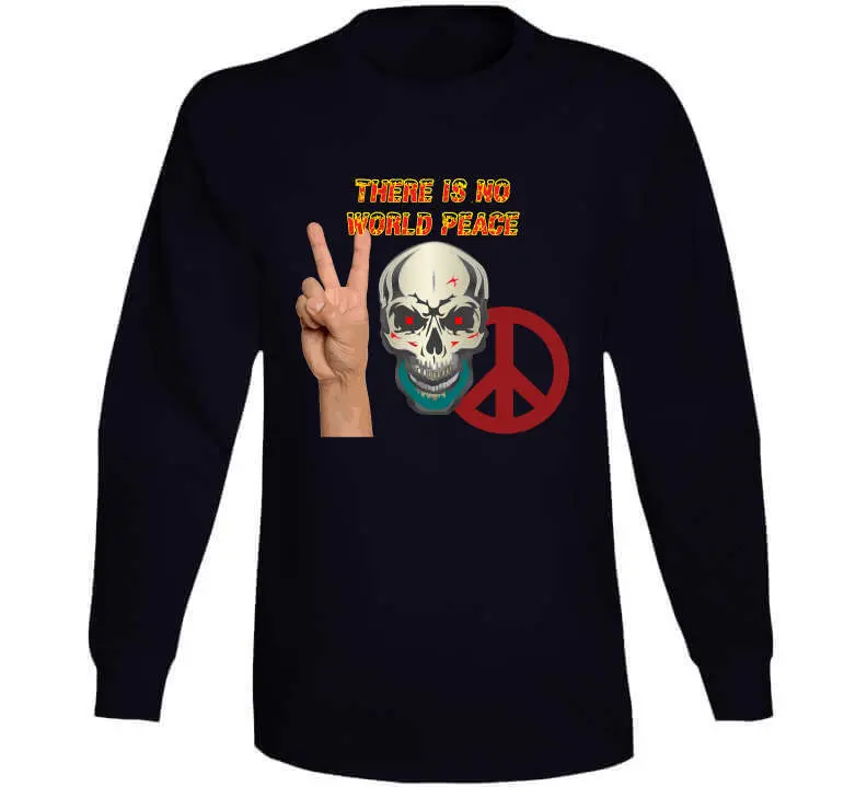 Edgy Military-Themed Skull T-Shirt Featuring Bold 'There Is No World Peace' Design in Flame Typography – Available as Crewneck Sweatshirt, Hoodie, Long Sleeve Shirt, and Ceramic Mug - Image 12