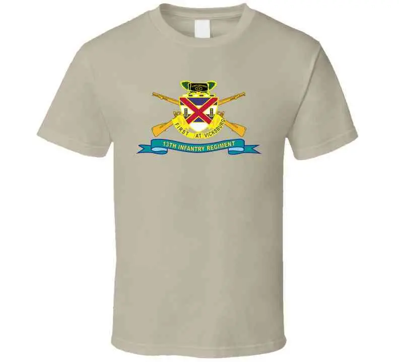 Army - 13Th Infantry Regiment - Dui W Br - Ribbon X 300 Long Sleeve T Shirt 19