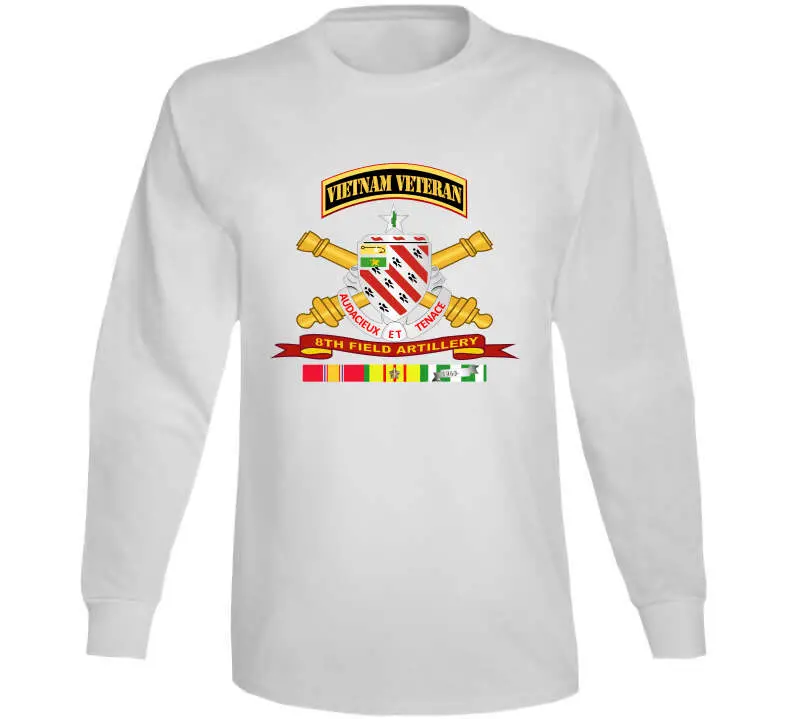 Army - 8Th Field Artillery W Br - Ribbon Vn Svc Vet Tab Long Sleeve T Shirt 14