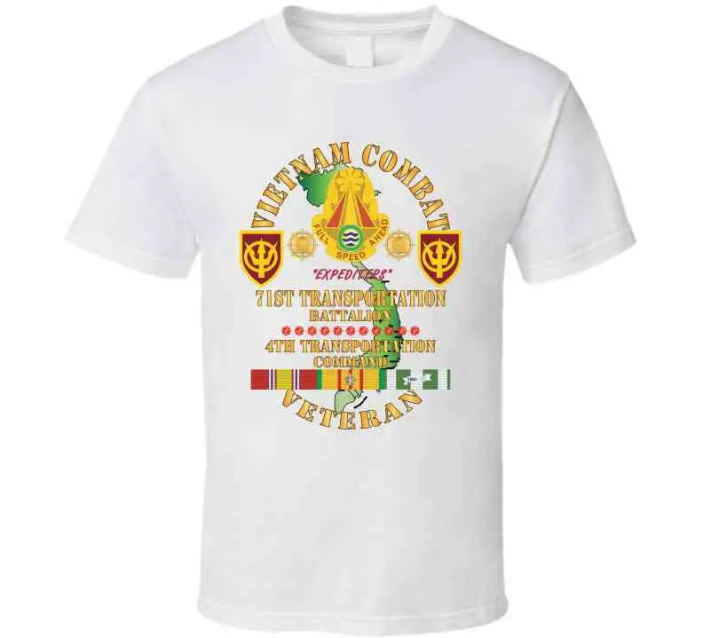Army - Vietnam Combat Veteran W 71St Transportation Bn, 4Th Trans Command W Vn Svc X 300 T Shirt 5