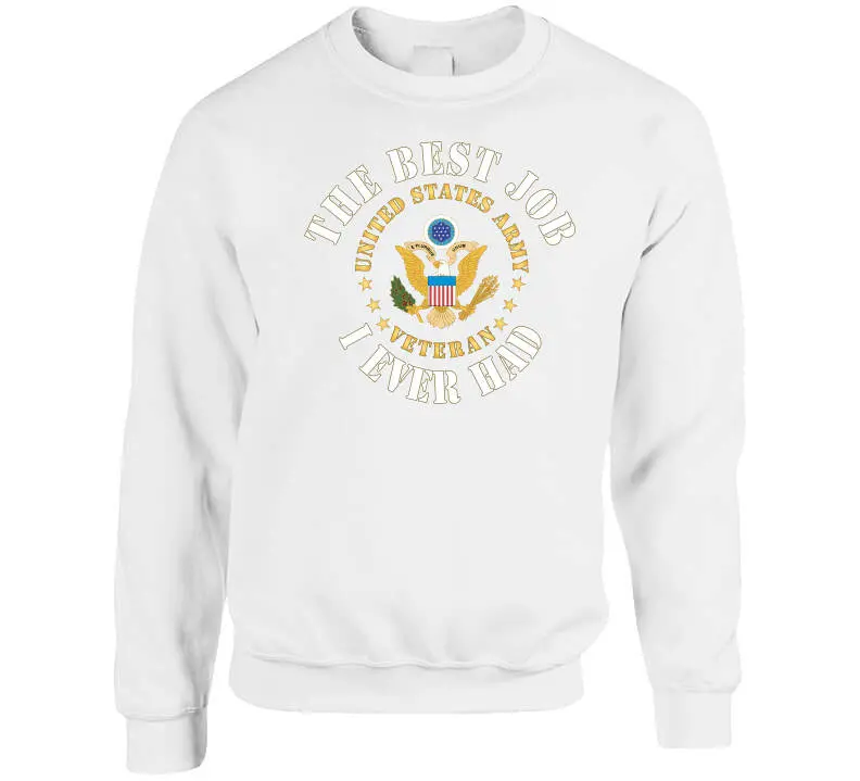 Veteran Appreciation T-Shirt – 'The Best Job I Ever Had' with USA Army Emblem - Image 8