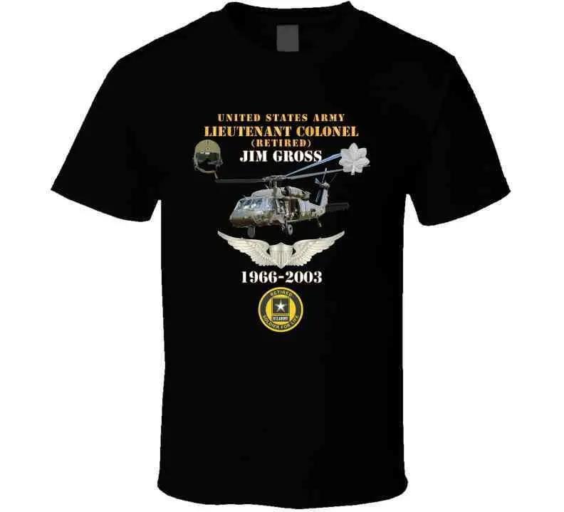 Army - Us Army - Ltc Jim Gross - Retired - Aviator Helmet Uh 60 Blackhawk - Soldier For Life - 1966-2003 X 300 T Shirt 2