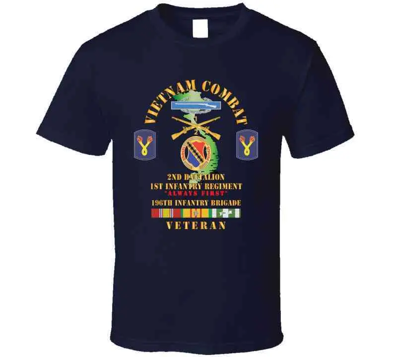 Army - Vietnam Combat Veteran W 2Nd Bn 1St Inf Regt - Always First W Dui - Cib - 196Th Inf Bde X 300 T Shirt 21