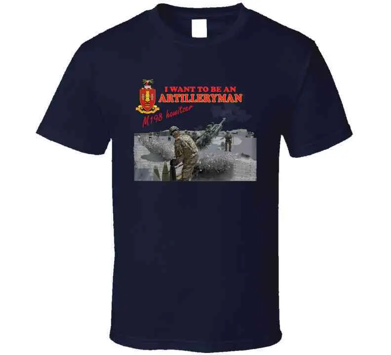 Artillery - M198 Howitzer - I Want To Be An Artilleryman Classic T Shirt, Crewneck Sweatshirt, Hoodie, Long Sleeve, Mug 13