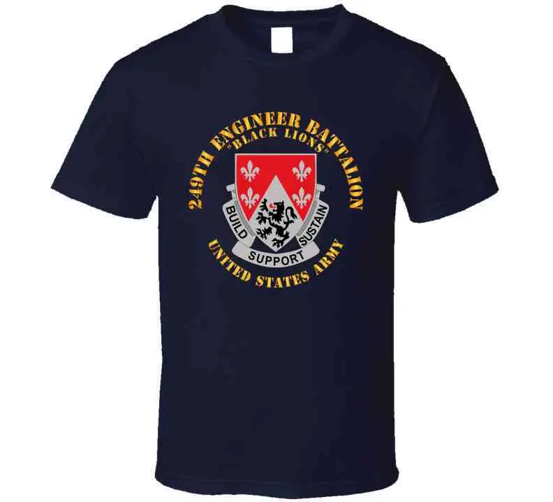 Army - Dui - 249Th Engineer Battalion Classic T Shirt, Crewneck Sweatshirt, Hoodie, Long Sleeve 7