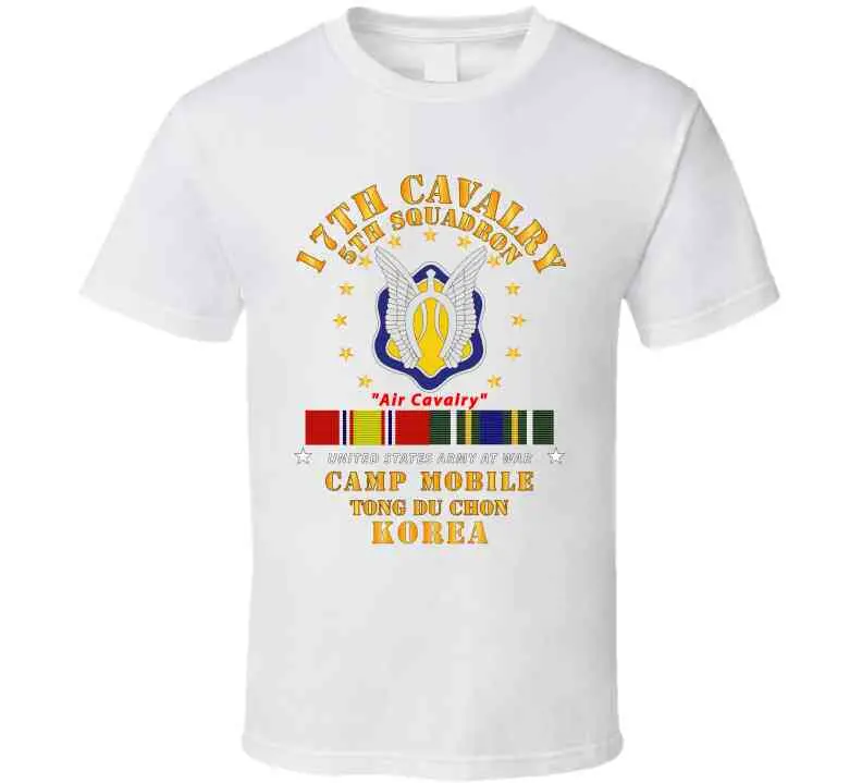 Army - 5Th Squadron 17Th Cavalry - Air Cav - Camp Mobile Korea W Kdsm Svc T Shirt 5